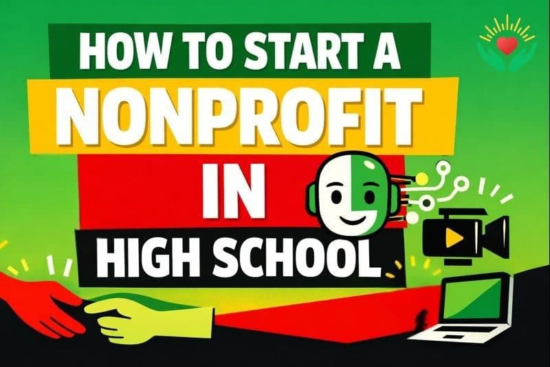 How to Start a Nonprofit in High School